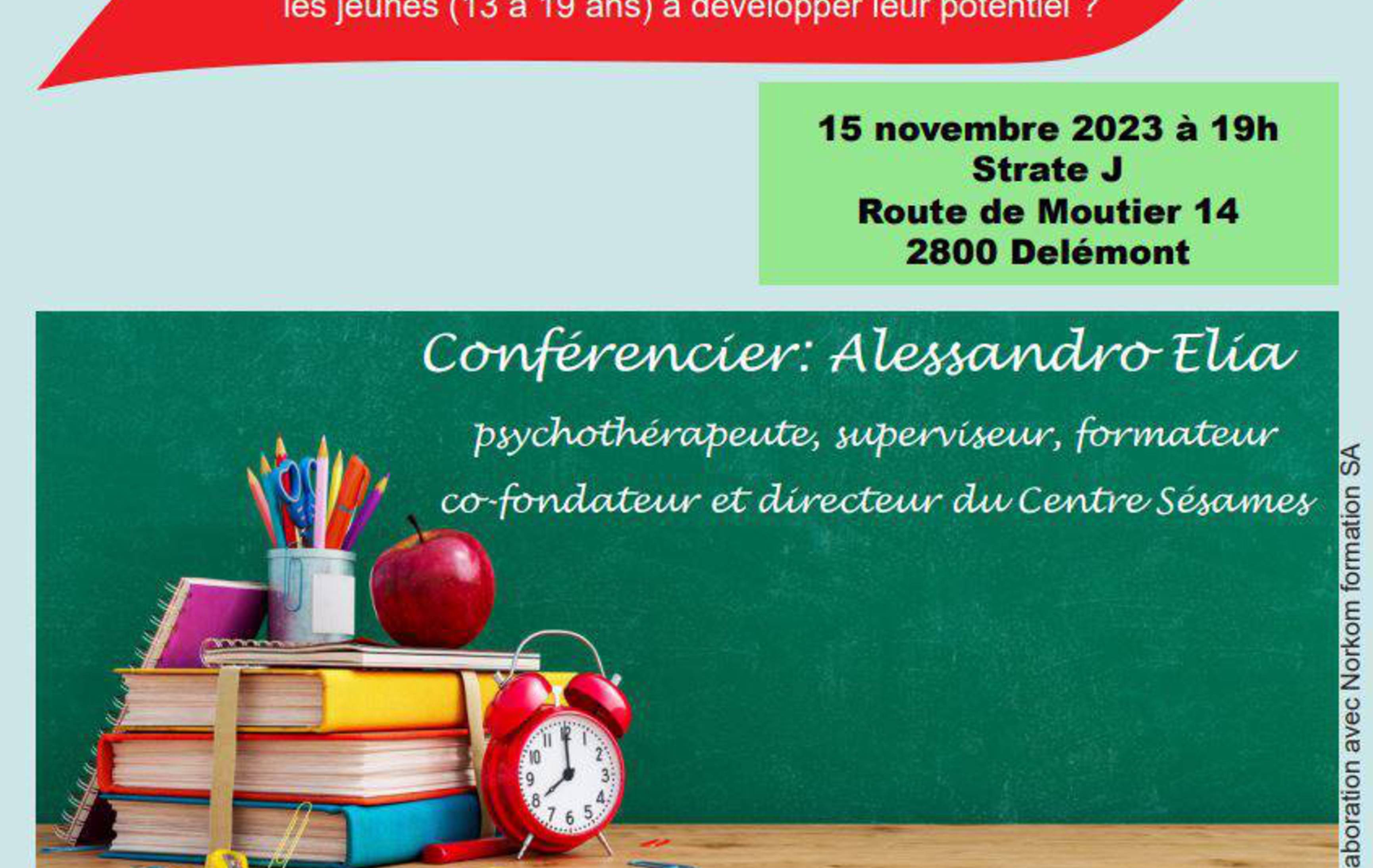 Conférence publique sur le thème « Pannes et décrochages scolaires – comment parents et enseignants peuvent aider les jeunes (13 à 19 ans) à développer leur potentiel ».
